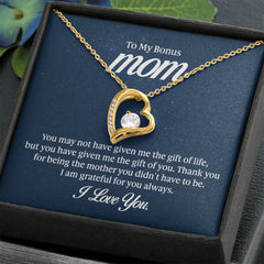 Forever Love Necklace - To My Bonus Mom I Am Grateful